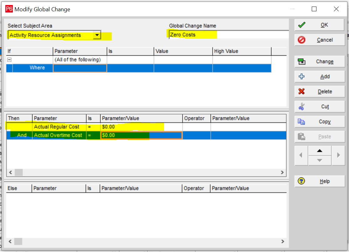 Primavera P6 global change to Zero Costs